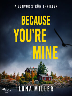 cover image of Because You're Mine